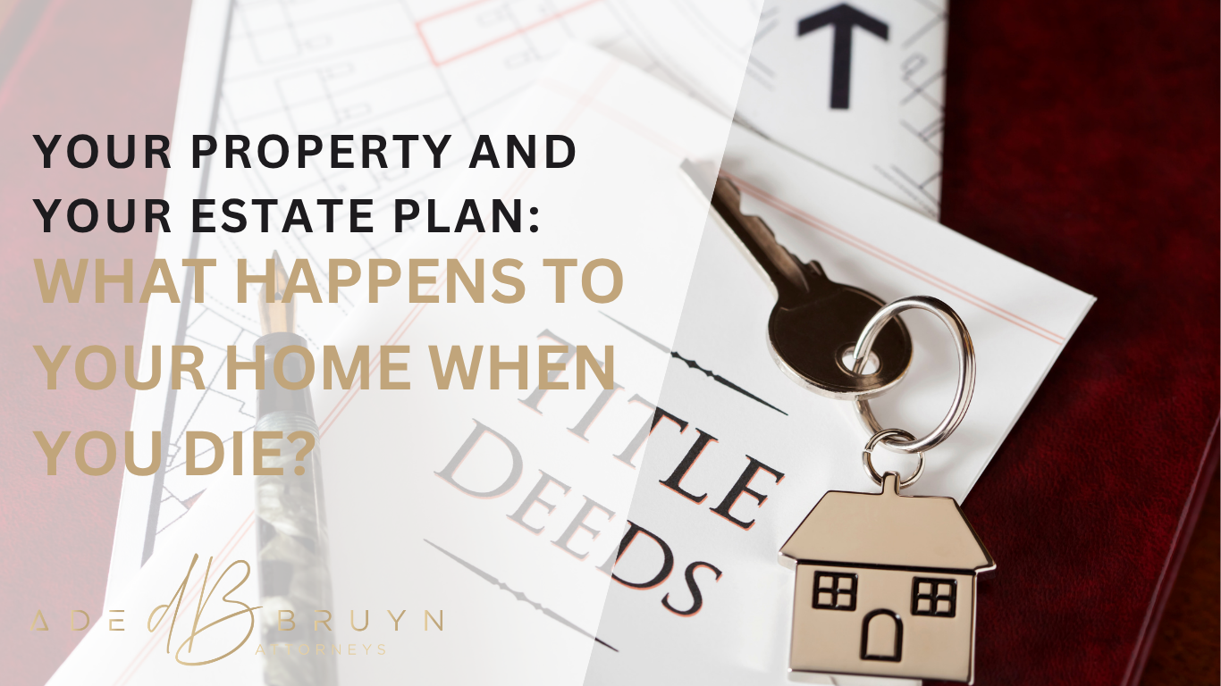 Property and deceased estate planning in South Africa